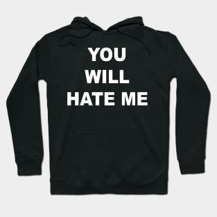 HATE ME Hoodie